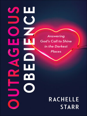 cover image of Outrageous Obedience